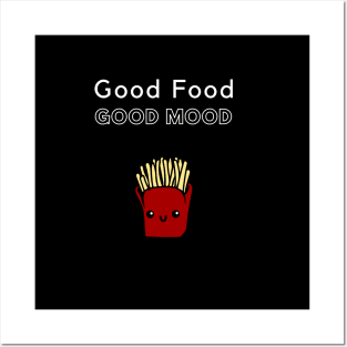 Good Food Good Mood Posters and Art